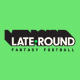 The Late-Round Fantasy Football Podcast podcast artwork